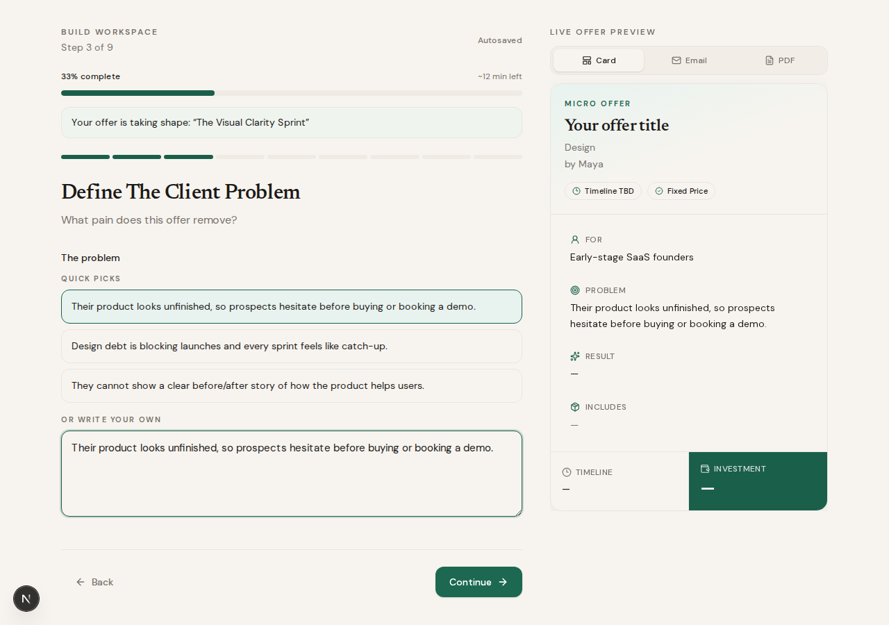 Offer taking shape banner while Maya fills the problem